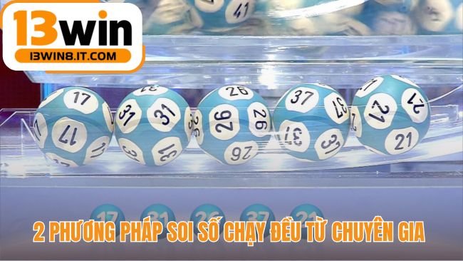 Hai phương pháp soi cầu lô bất bại là kẹp và bắt số giải 7