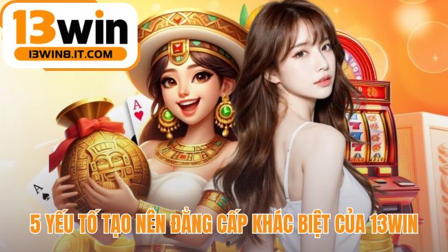 13WIN cung cấp trò chơi cùng các công cụ hỗ trợ độc đáo