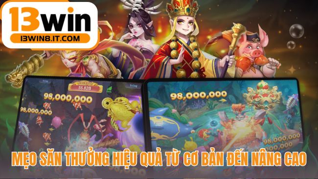 Bắn cá tây du ký có nhiều mẹo bắn ria và tận dụng bầy đàn